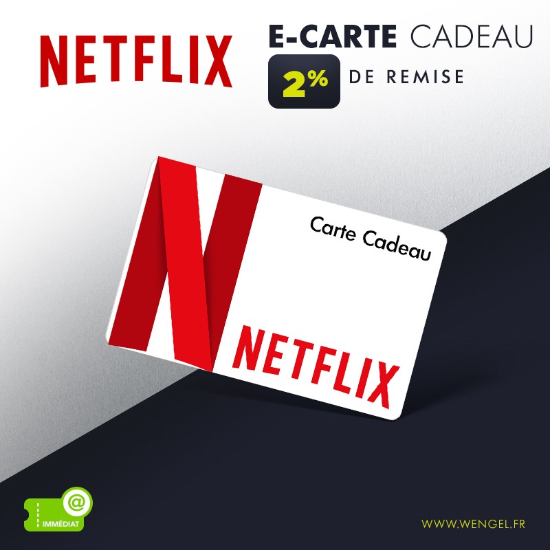 NETFLIX E-Carte Cadeau &Wengel