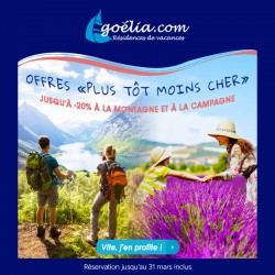 GOÉLIA - Early Booking Montagne et Campagne