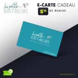 Réduction LES PETITS RAFFINEURS E-Carte Cadeau &Wengel