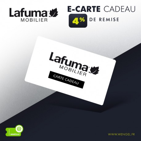Réduction LAFUMA MOBILIER E-Carte Cadeau &Wengel