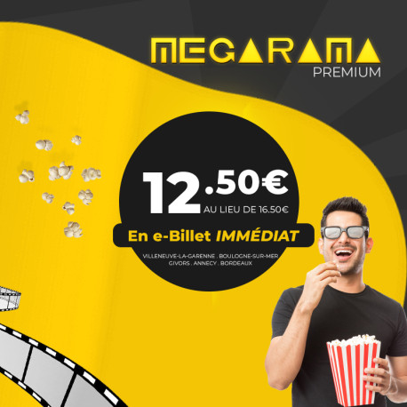 MEGARAMA Premium - E-Billet Immédiat