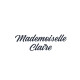 MADEMOISELLE CLAIRE - NOYON