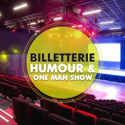 Billetterie Spectacle - HUMOUR