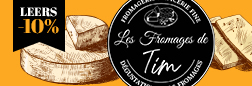 Fromages de Tim