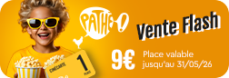 Vente flash cinéma Pathé